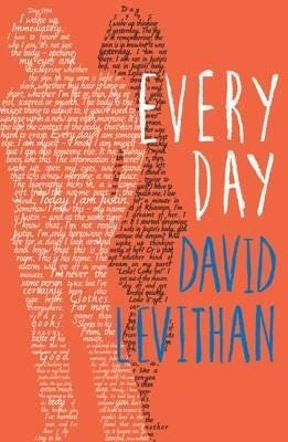 Every Day Av David Levithan Every Day Av David Levithan