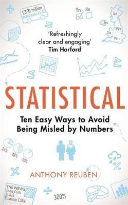 Statistical Ten Easy Ways to Avoid Being Misled By Numbers