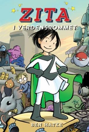 Zita I Verdensrommet Av Ben Hatke