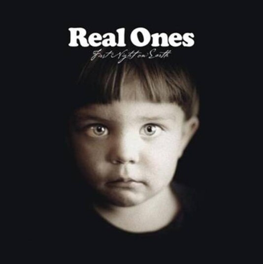 Real Ones   First Night On Earth Vinyl
