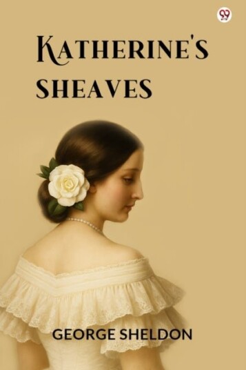Katherine's Sheaves Edition1