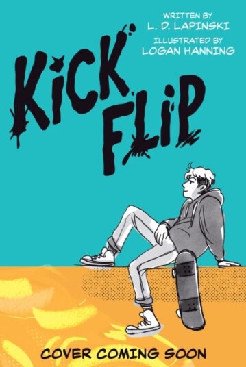 Kickflip Vol. 1 A heartfelt graphic novel about LGBTQ+ identity, acceptance and friendship