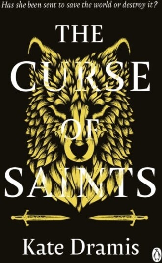 The Curse of Saints  The Spellbinding No 2 Sunday Times Bestseller