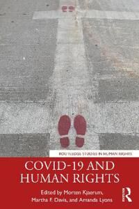 Kjaerum Morten COVID-19 and Human Rights