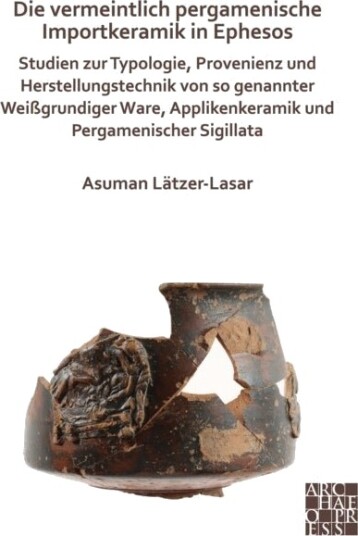 Die vermeintlich pergamenische Importkeramik in Ephesos
