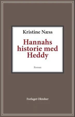 Hannahs Historie Med Heddy Av Kristine Næss