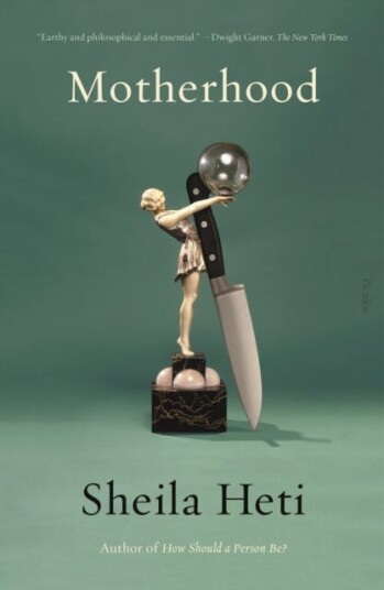 Motherhood A Novel