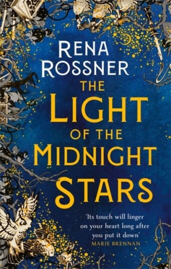 The Light of the Midnight Stars The beautiful and timeless tale of love, loss and sisterhood The Light of the Midnight Stars The beautiful and timeless tale of love, loss and sisterhood