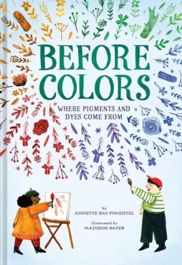 Before Colors Av Annette Bay Pimentel