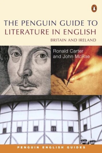 The Penguin Guide To Literature In English Av Ronald Carter, John Mcrae The Penguin Guide To Literature In English Av Ronald Carter, John Mcrae