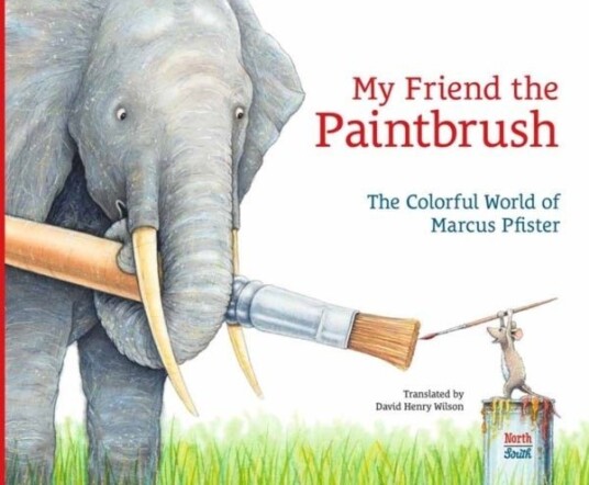 My Friend the Paintbrush My Friend the Paintbrush