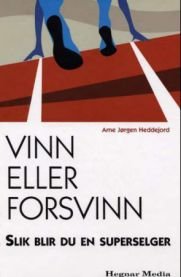 Vinn eller forsvinn: slik blir du en superselger, Veldig pen bok / som ny