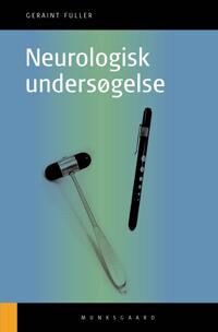 Fuller Geraint Neurologisk undersøgelse Fuller Geraint Neurologisk undersøgelse