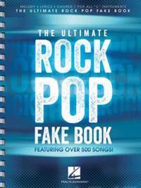 The Ultimate Rock Pop Fake Book Av Hal Leonard Publishing Corporation