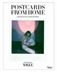 Postcards From Home Av Editors Of Vogue