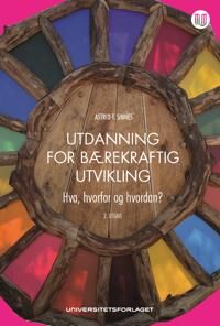 Utdanning For Bærekraftig Utvikling Av Astrid T. Sinnes