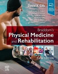 Braddom'S Physical Medicine And Rehabilitation Av David X. (Associate Dean Of Innovation And System Integration And Eminent Scholar Herman J. Fla