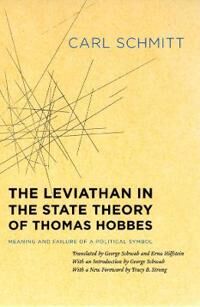 Schmitt, Carl The Leviathan in the State Theory of Thomas Hobbes