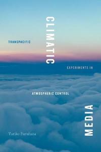 Climatic Media Av Yuriko Furuhata