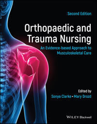 Orthopaedic And Trauma Nursing