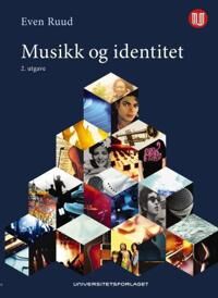 Musikk Og Identitet Av Even Ruud
