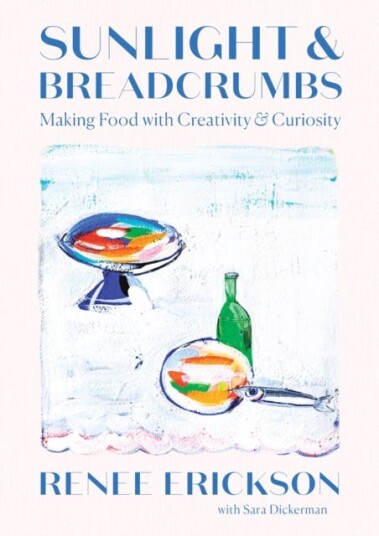 Sunlight & Breadcrumbs  Making Food with Creativity & Curiosity