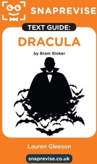 SnapRevise Dracula Text Guide for English Literature