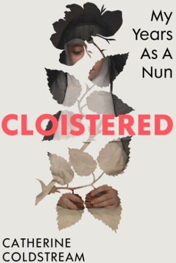 Cloistered Av Catherine Coldstream