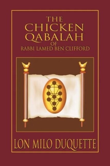 Chicken Qabalah Of Rabbi Lamed Ben Clifford Av Lon Milo (Lon Milo Duquette) Duquette