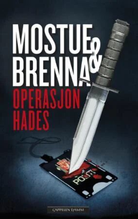 Operasjon Hades Av Johnny Brenna, Sigbjørn Mostue