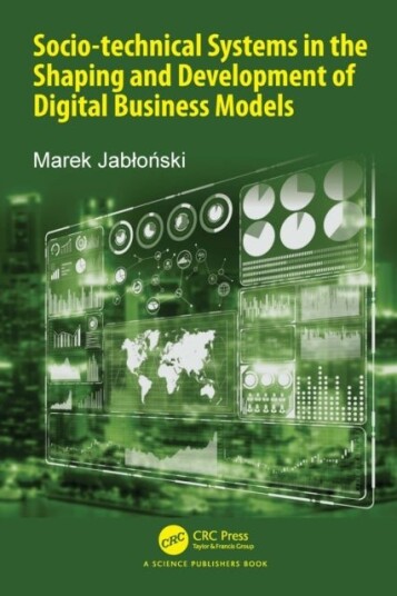 Socio technical Systems in the Shaping and Development of Digital Business Models
