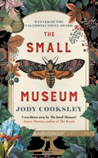 The Small Museum A chilling historical mystery set against the Gothic backdrop of Victorian London The Small Museum A chilling historical mystery set against the Gothic backdrop of Victorian London
