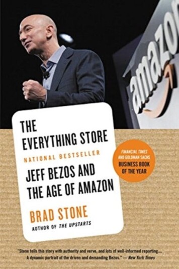 The Everything Store Jeff Bezos and the Age of Amazon