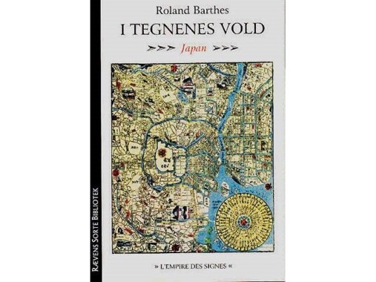I Tegnenes Vold | Roland Barthes | Språk: Dansk