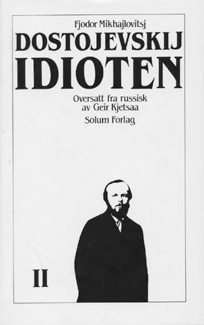 Idioten 2 (Innbundet) av Fjodor Dostojevskij - Norsk Roman