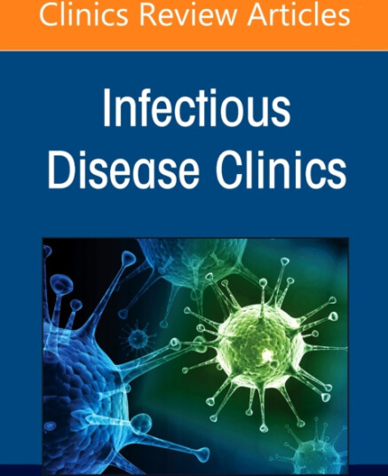 Advances in the Diagnosis and Management of Skin and Soft Tissue Infections, An Issue of Infectious Disease Clinics of North America Advances in the Diagnosis and Management of Skin and Soft Tissue Infections, An Issue of Infectious Disease Clinics of North America