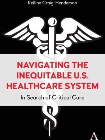 Navigating the Inequitable U.S. Healthcare System In Search of Critical Care