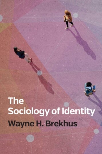 The Sociology Of Identity Av Wayne H. Brekhus