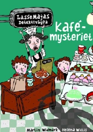 Kafémysteriet Av Martin Widmark