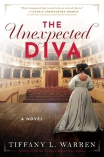 The Unexpected Diva A Novel The Unexpected Diva A Novel