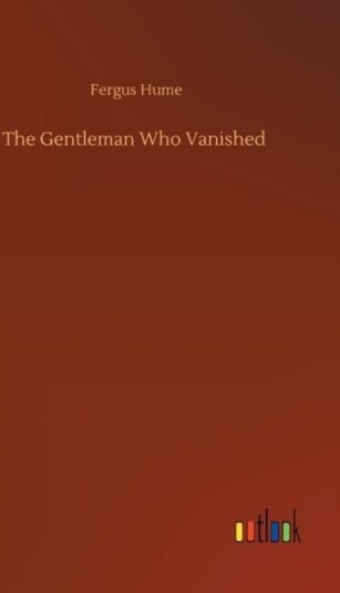 The Gentleman Who Vanished