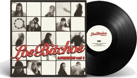Los Bitchos Los Bitchos Friends Vol 1 Vinyl