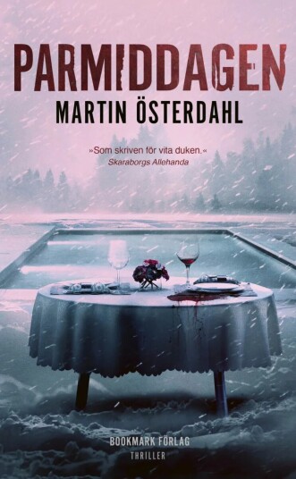 Parmiddagen Av Martin Österdahl
