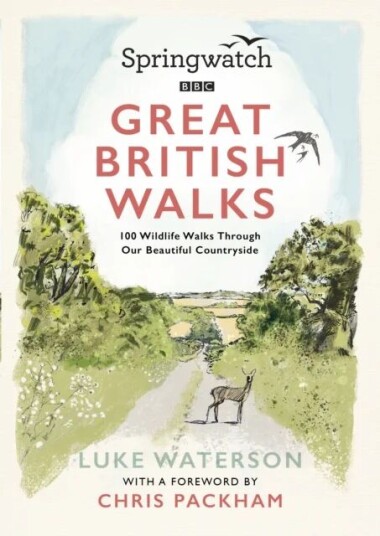 Springwatch: Great British Walks av Luke Waterson