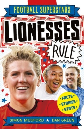 Football Superstars: Lionesses Rule Av Simon Mugford