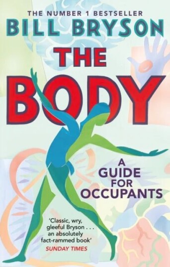 The Body Av Bill Bryson