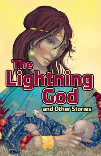 The Lightning God and Other Stories Grow the Code Anthology 1 The Lightning God and Other Stories Grow the Code Anthology 1