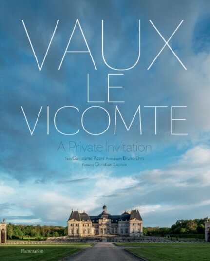 VauxleVicomte: A Private Invitation