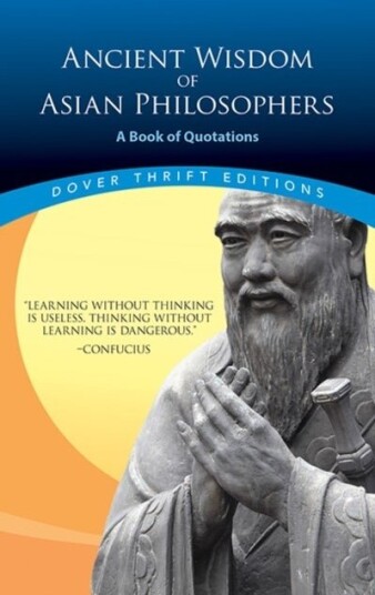 Ancient Wisdom of Asian Philosophers