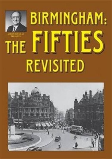 Birmingham: The Fifties Revisited Av Alton Douglas, Jo Douglas